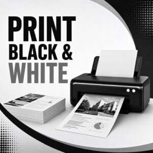 Print Black & White